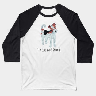 I’m cute and I know it Baseball T-Shirt